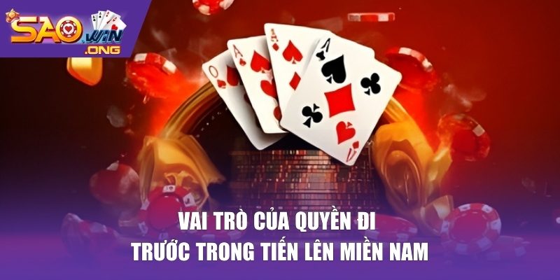 Quyền đi trước trong tiến lên miền Nam