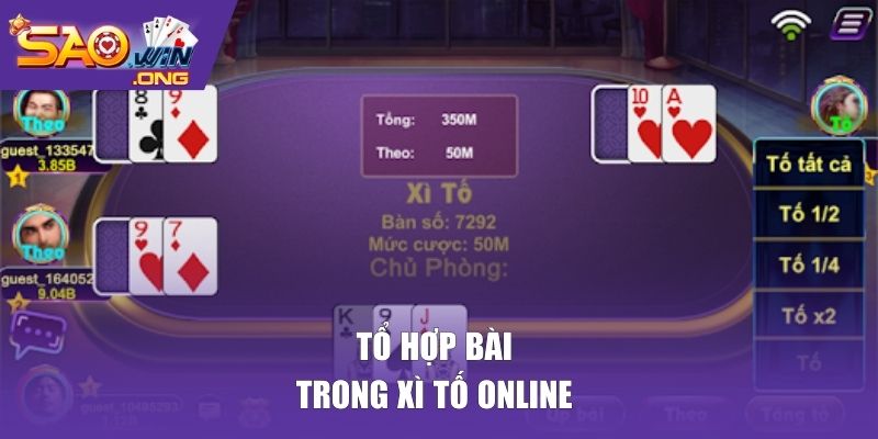 Tổ hợp bài chính trong xì tố